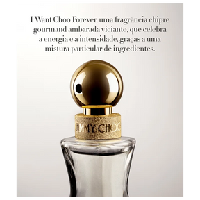 I Want Choo Forever Jimmy Choo Eau de Parfum Perfume Feminino